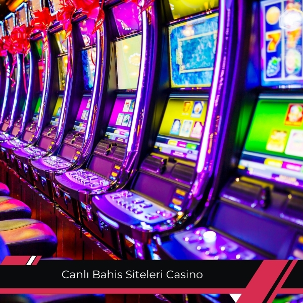 Canlı Bahis Siteleri Casino