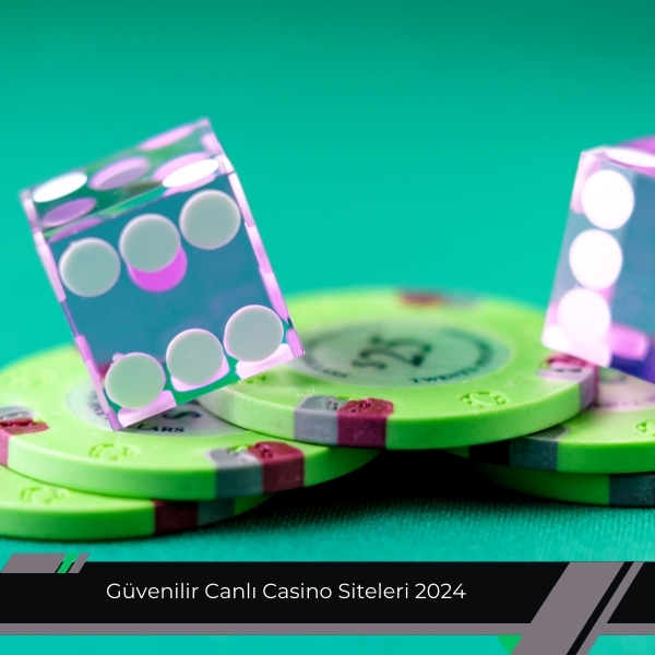 Güvenilir Canlı Casino Siteleri 2024
