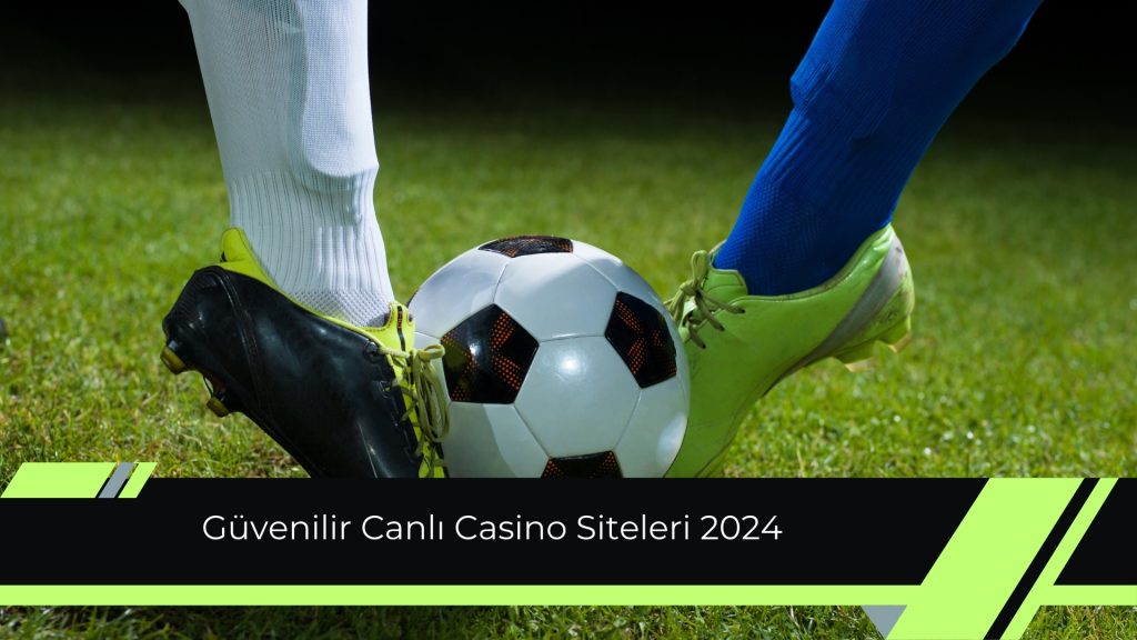 Güvenilir Canlı Casino Siteleri 2024